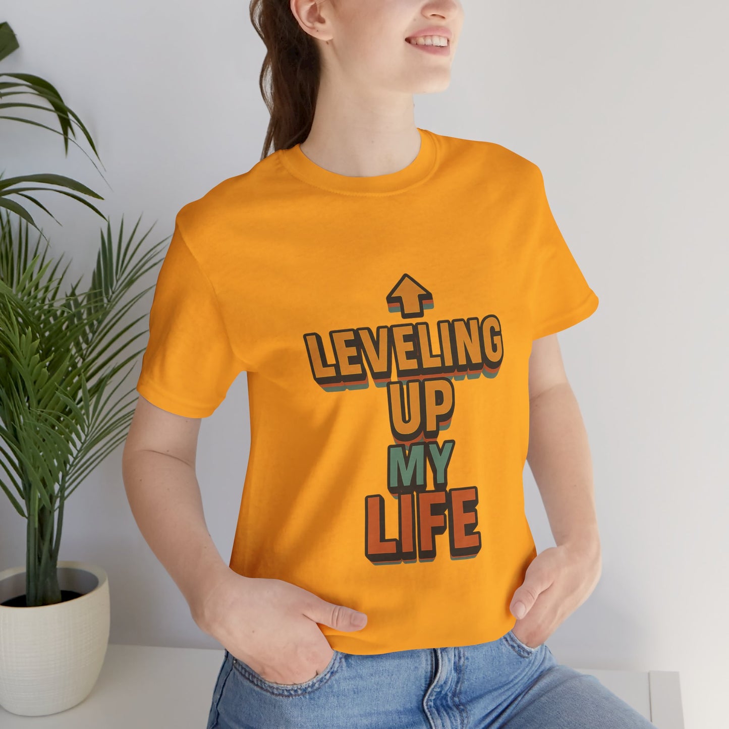 Leveling Up My Life Unisex Jersey Short Sleeve Tee T-shirt