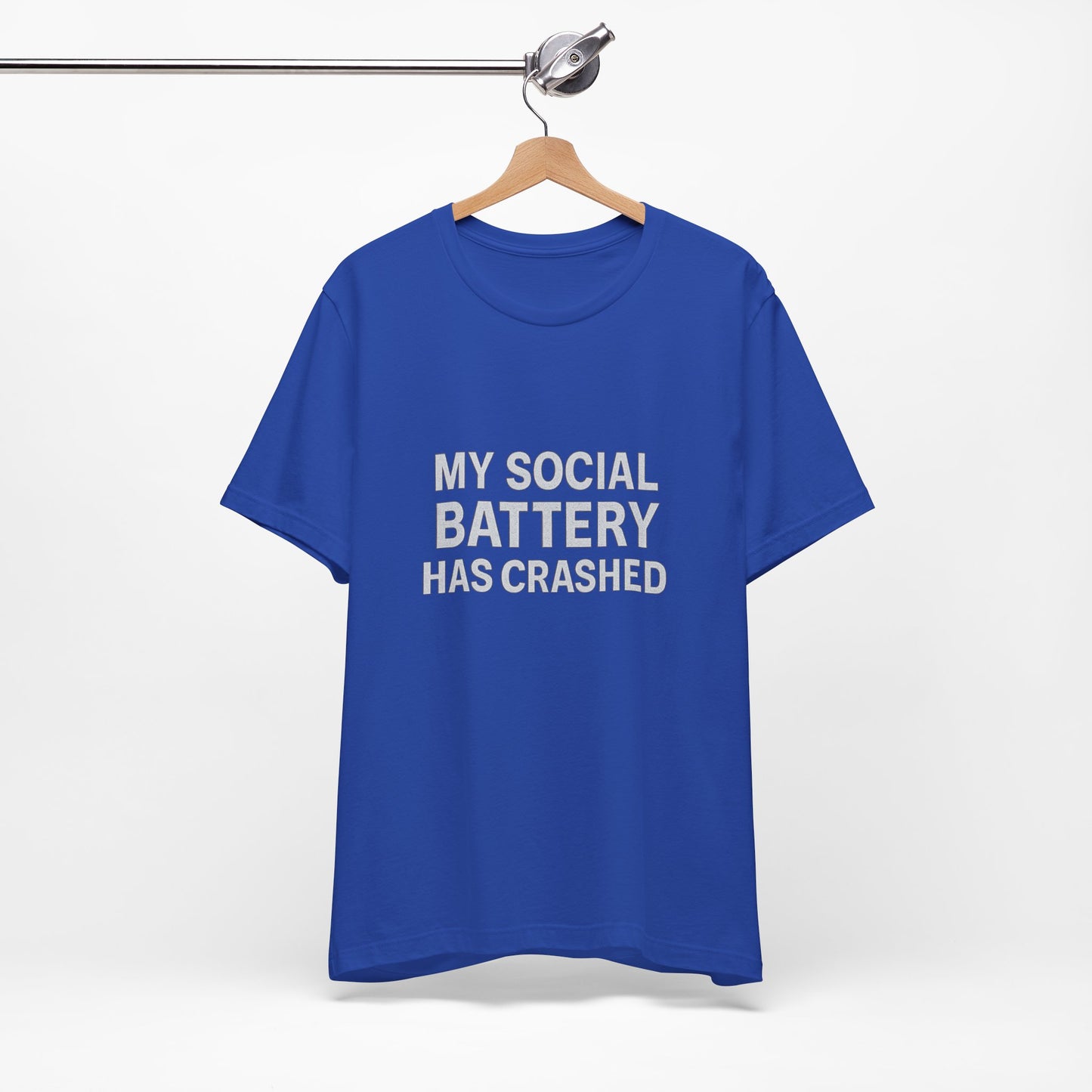 My Social Battery Has Crushed Unisex Jersey Short Sleeve Tee T-shirt
