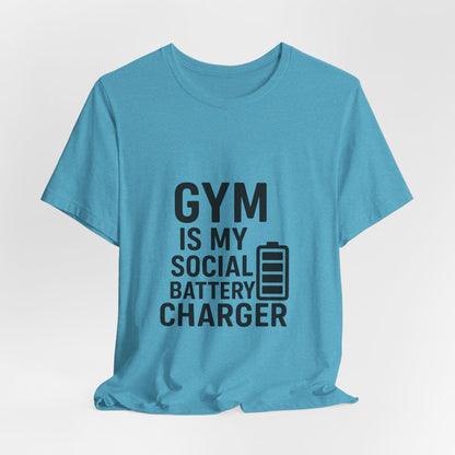 Gym Is My Social Battery Bar Unisex Jersey Short Sleeve Tee T-shirt