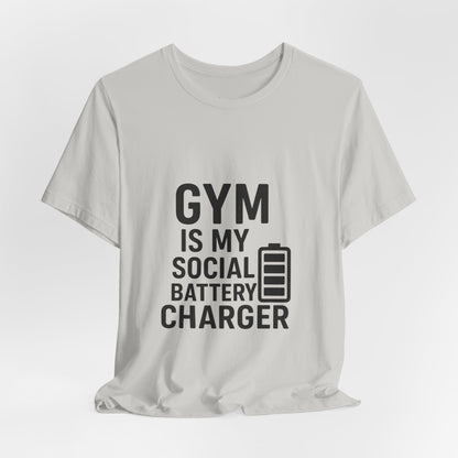 Gym Is My Social Battery Bar Unisex Jersey Short Sleeve Tee T-shirt