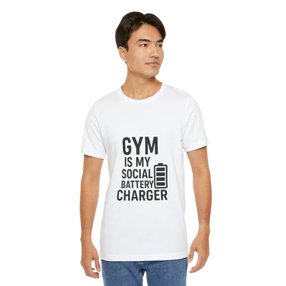 Gym Is My Social Battery Bar Unisex Jersey Short Sleeve Tee T-shirt