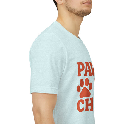 Paws and Chill Pet Lovers Unisex Jersey Short Sleeve Tee T-shirt