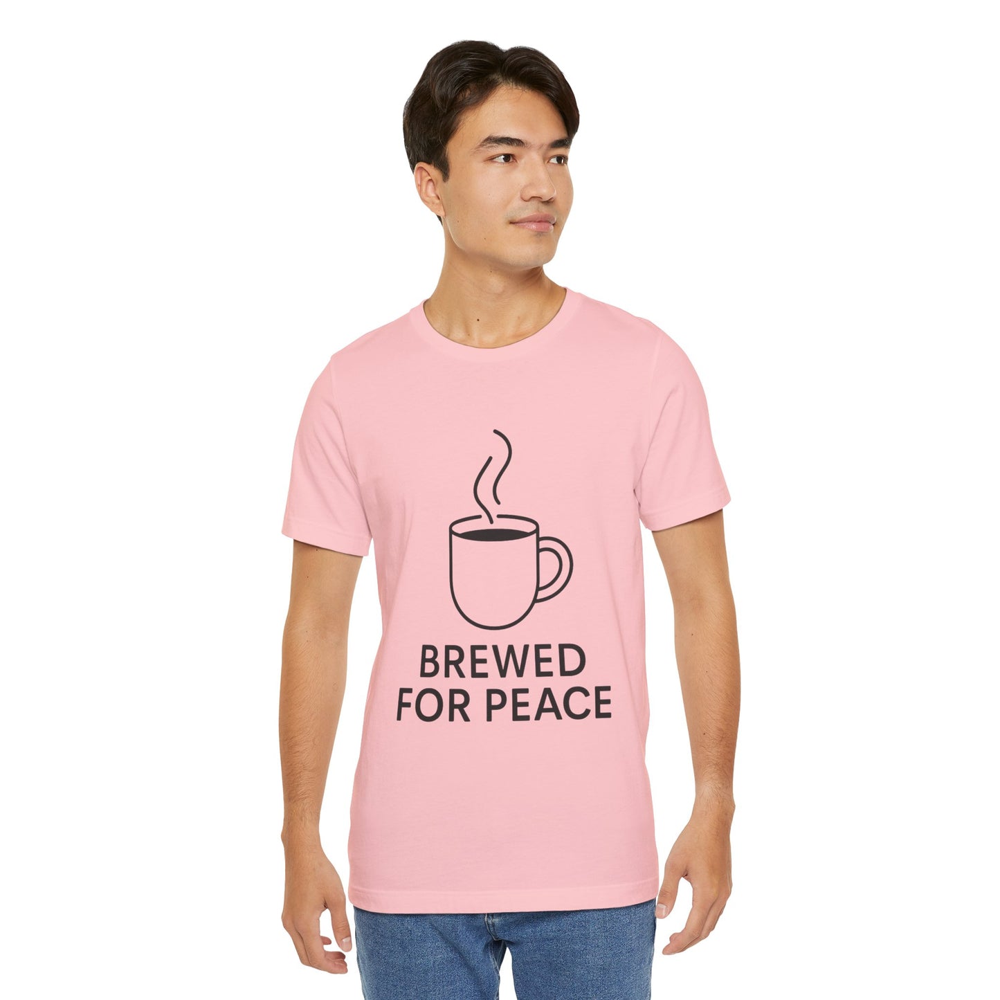 Brewed For Peace Coffee Humor Unisex Jersey Short Sleeve Tee T-shirt
