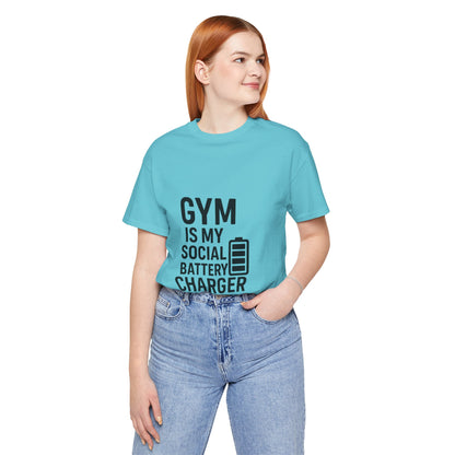 Gym Is My Social Battery Bar Unisex Jersey Short Sleeve Tee T-shirt