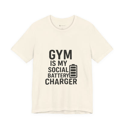 Gym Is My Social Battery Bar Unisex Jersey Short Sleeve Tee T-shirt