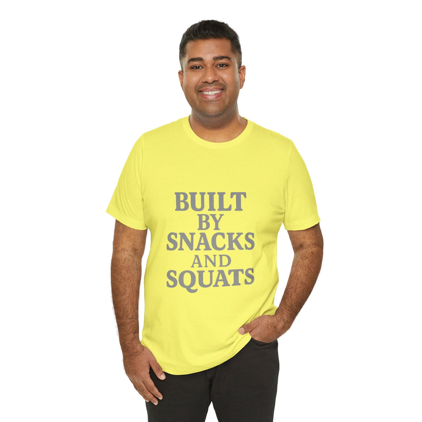 Built By Snacks And Squats Gym Humor Unisex Jersey Short Sleeve Tee T-shirt
