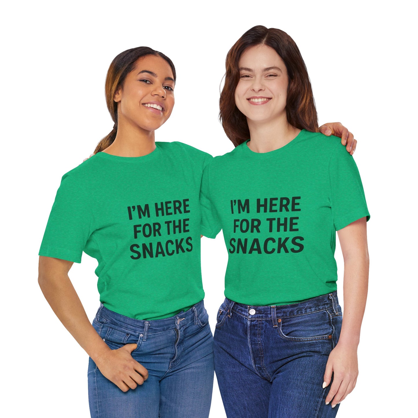 I'm Here For The Snacks Unisex Jersey Short Sleeve Tee T-shirt