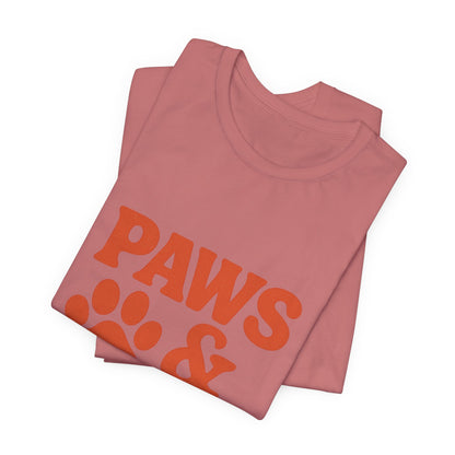 Paws and Chill Pet Lovers Unisex Jersey Short Sleeve Tee T-shirt