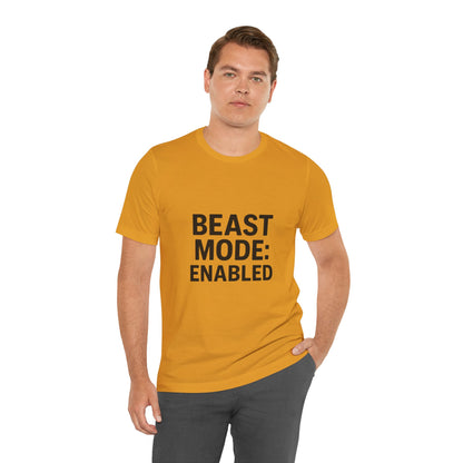 Beast Mode Enabled Unisex Jersey Short Sleeve Tee T-shirt
