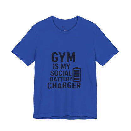 Gym Is My Social Battery Bar Unisex Jersey Short Sleeve Tee T-shirt