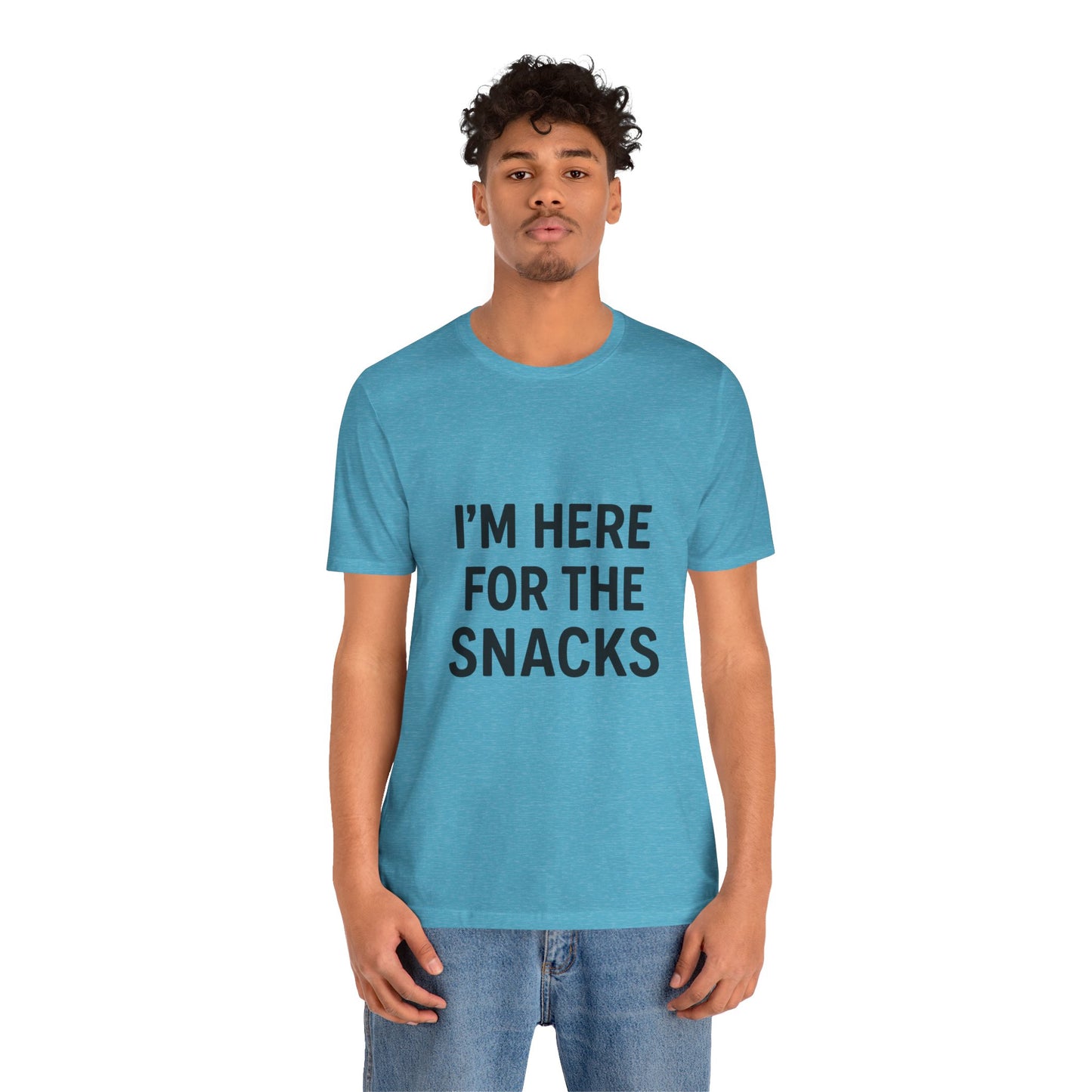 I'm Here For The Snacks Unisex Jersey Short Sleeve Tee T-shirt