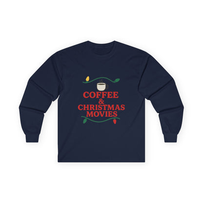 Coffee & Christmas Movies Unisex Ultra Cotton Long Sleeve Tee