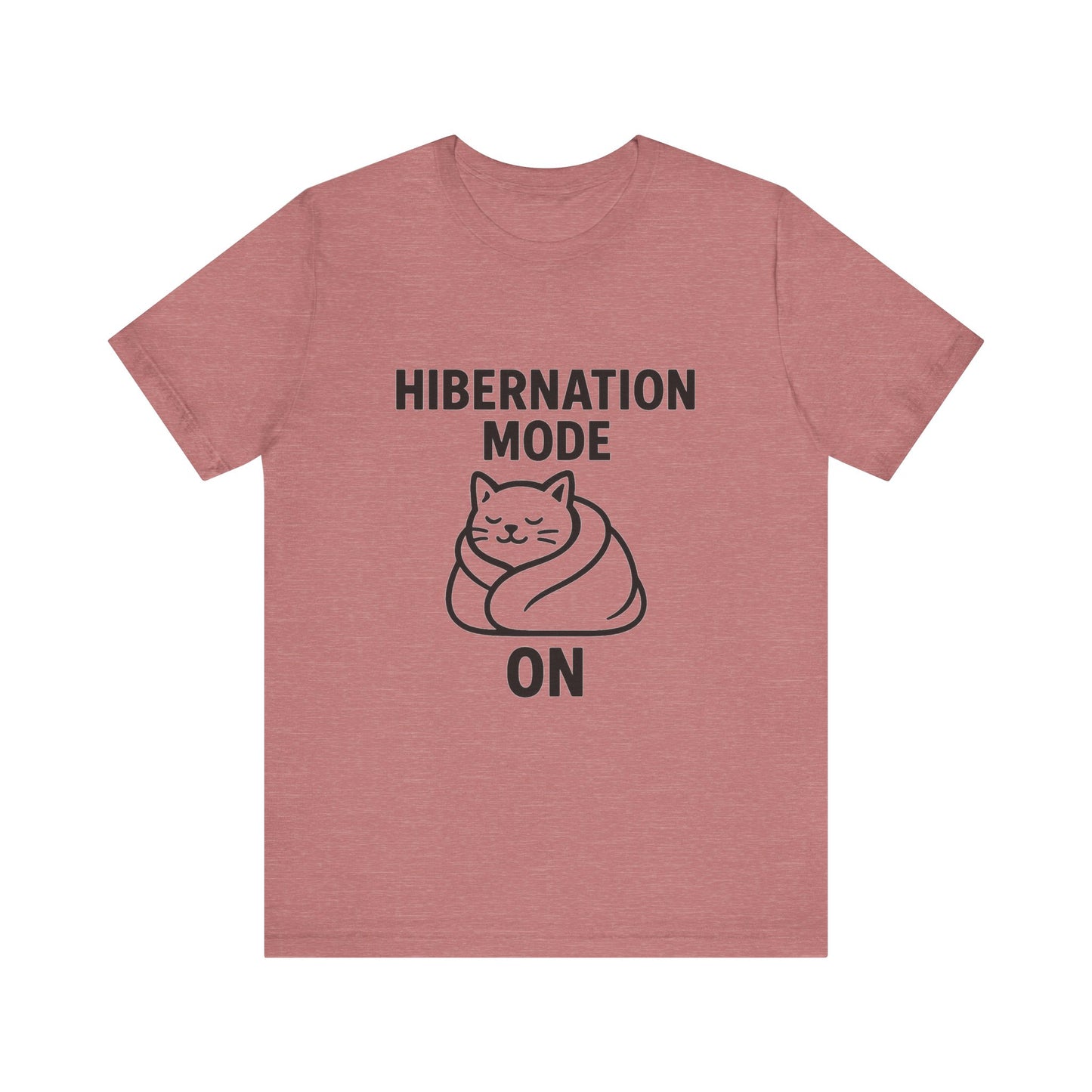 Hibernation Mode On Cat Unisex Jersey Short Sleeve Tee T-shirt