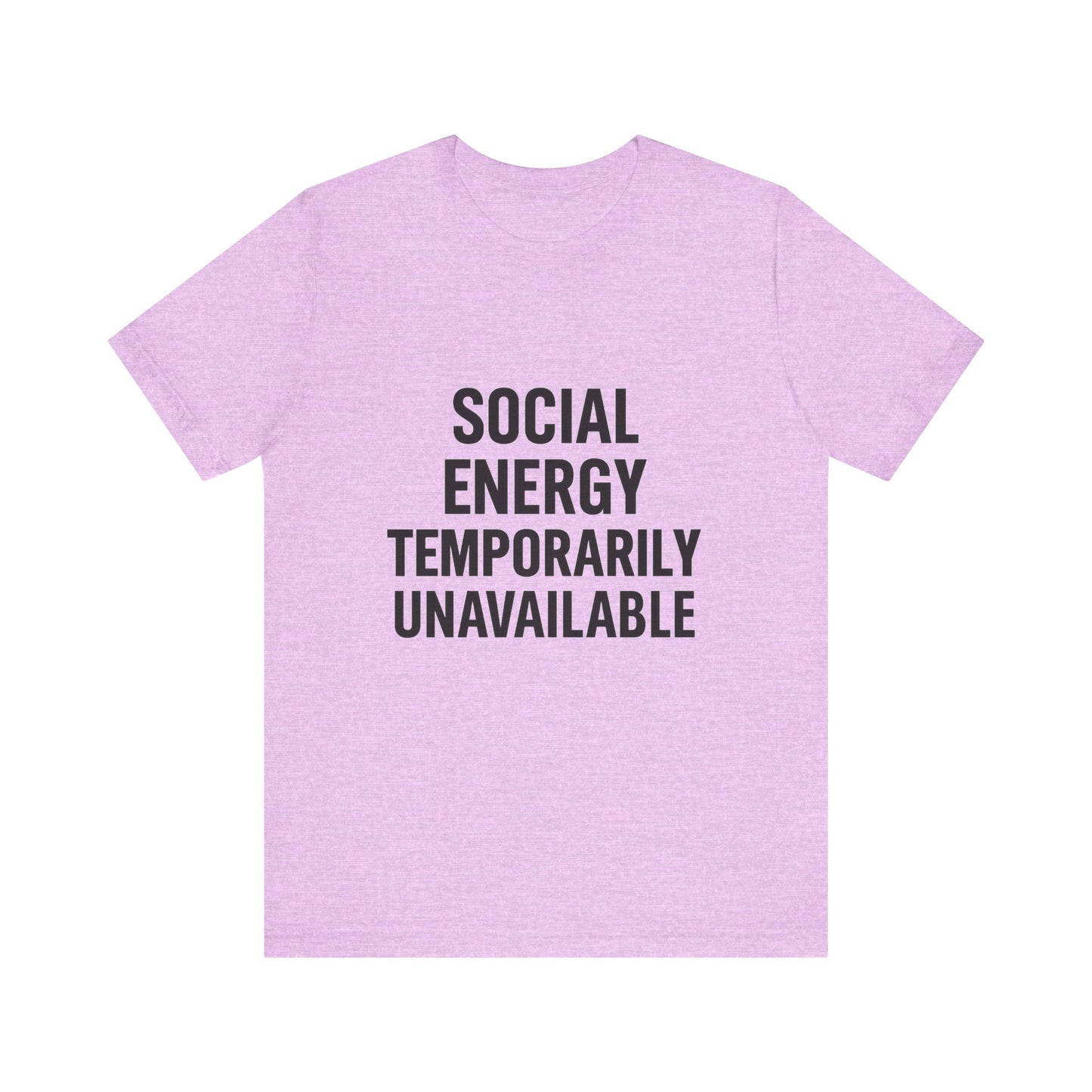 Social Energy Unavailable Unisex Jersey Short Sleeve Tee T-shirt