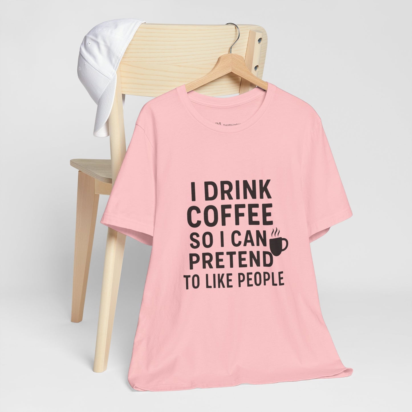 I Pretend To Like People Unisex Jersey Short Sleeve Tee T-shirt