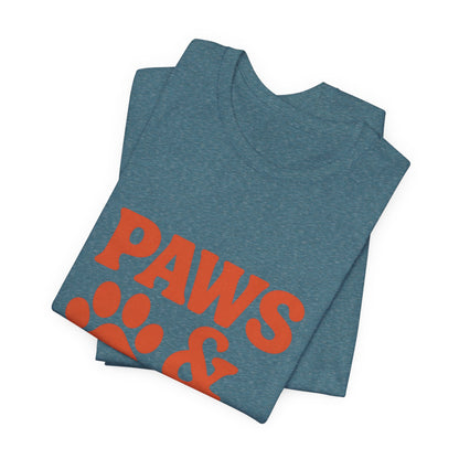 Paws and Chill Pet Lovers Unisex Jersey Short Sleeve Tee T-shirt