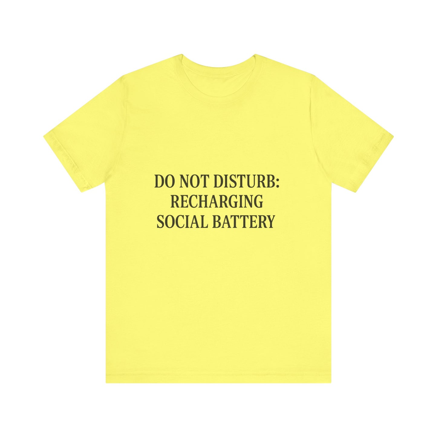 Do Not Disturb Unisex Jersey Short Sleeve Tee T-shirt
