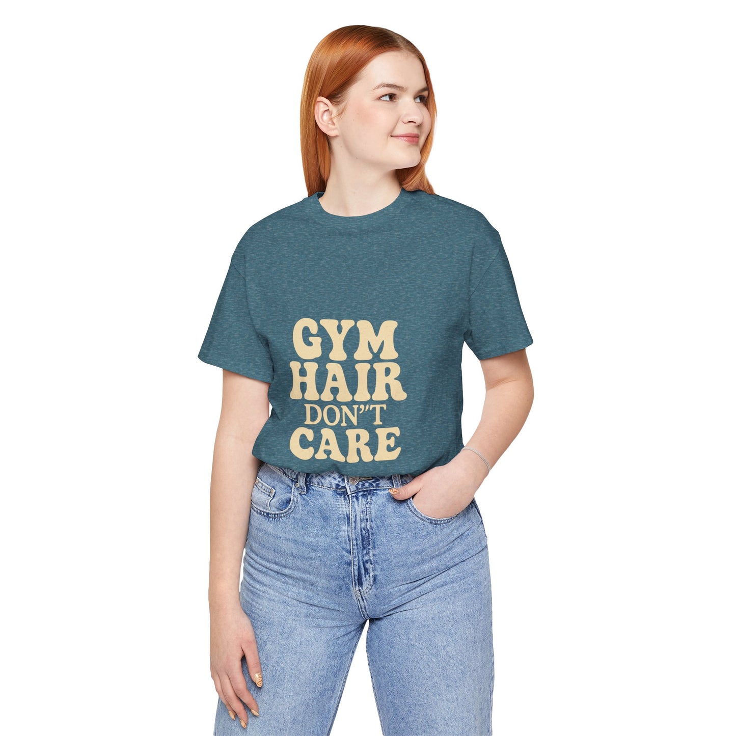 Gym Hair Don't Care Unisex Jersey Short Sleeve Tee T-shirt