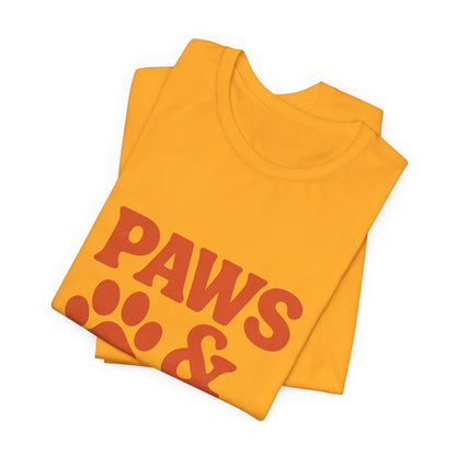 Paws and Chill Pet Lovers Unisex Jersey Short Sleeve Tee T-shirt