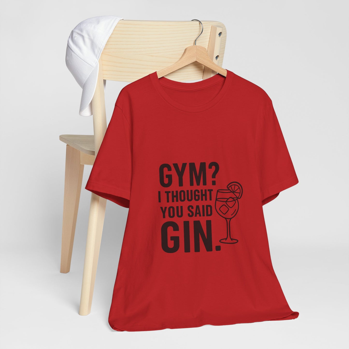 I Thought You Said Gin Unisex Jersey Short Sleeve Tee T-shirt