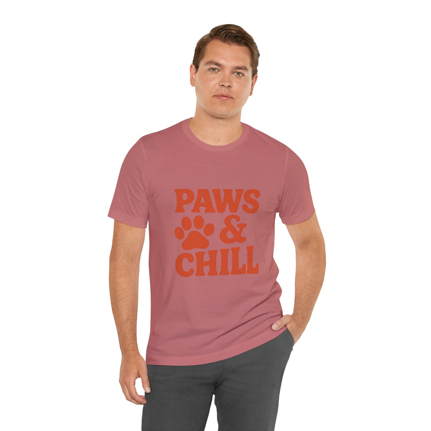 Paws and Chill Pet Lovers Unisex Jersey Short Sleeve Tee T-shirt