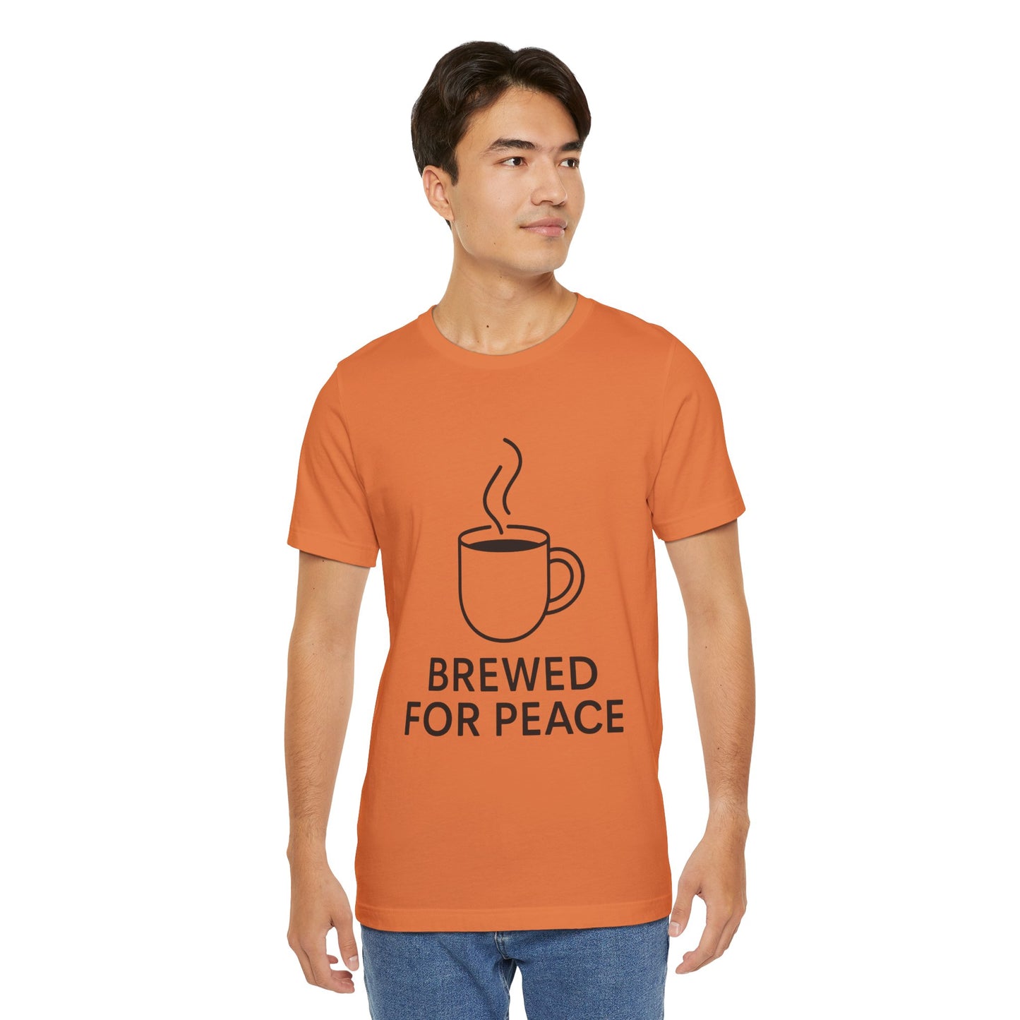 Brewed For Peace Coffee Humor Unisex Jersey Short Sleeve Tee T-shirt