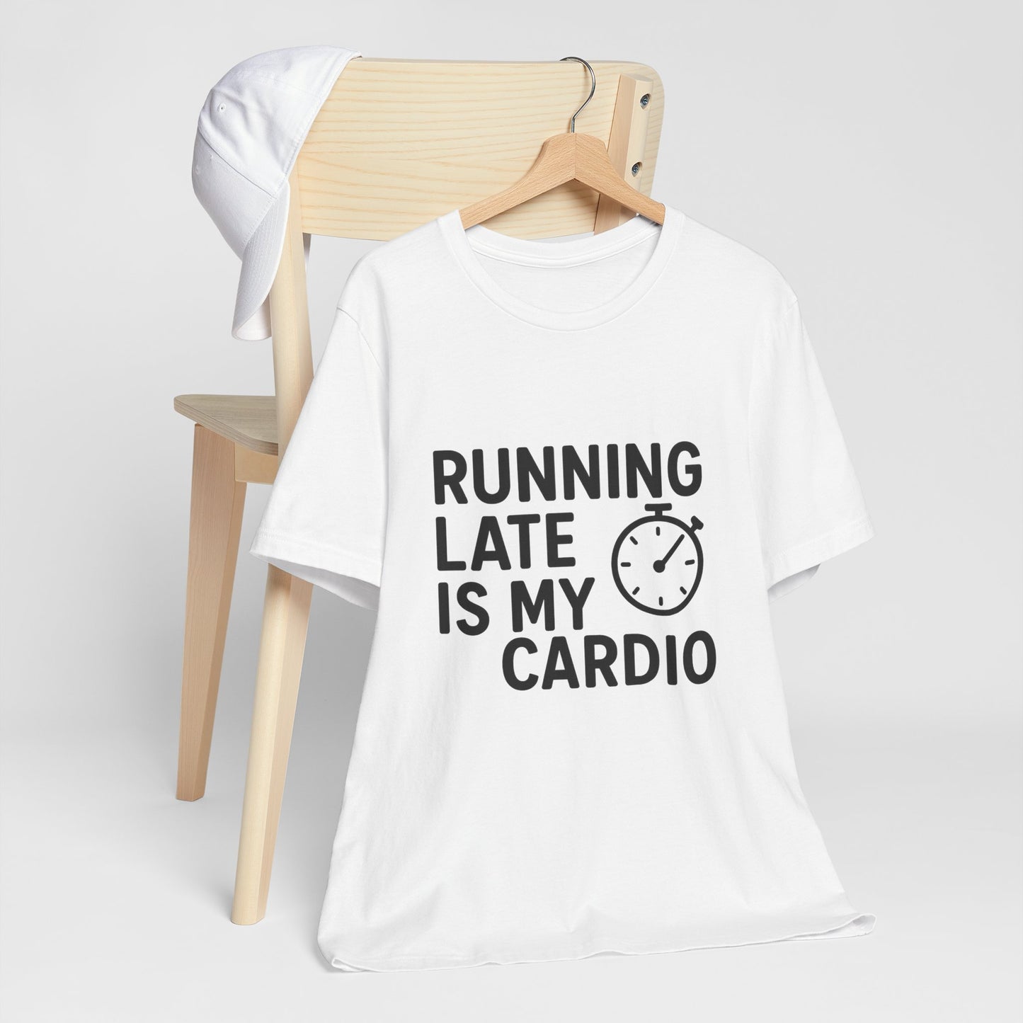 Running Late Is My Cardio Unisex Jersey Short Sleeve Tee T-shirt