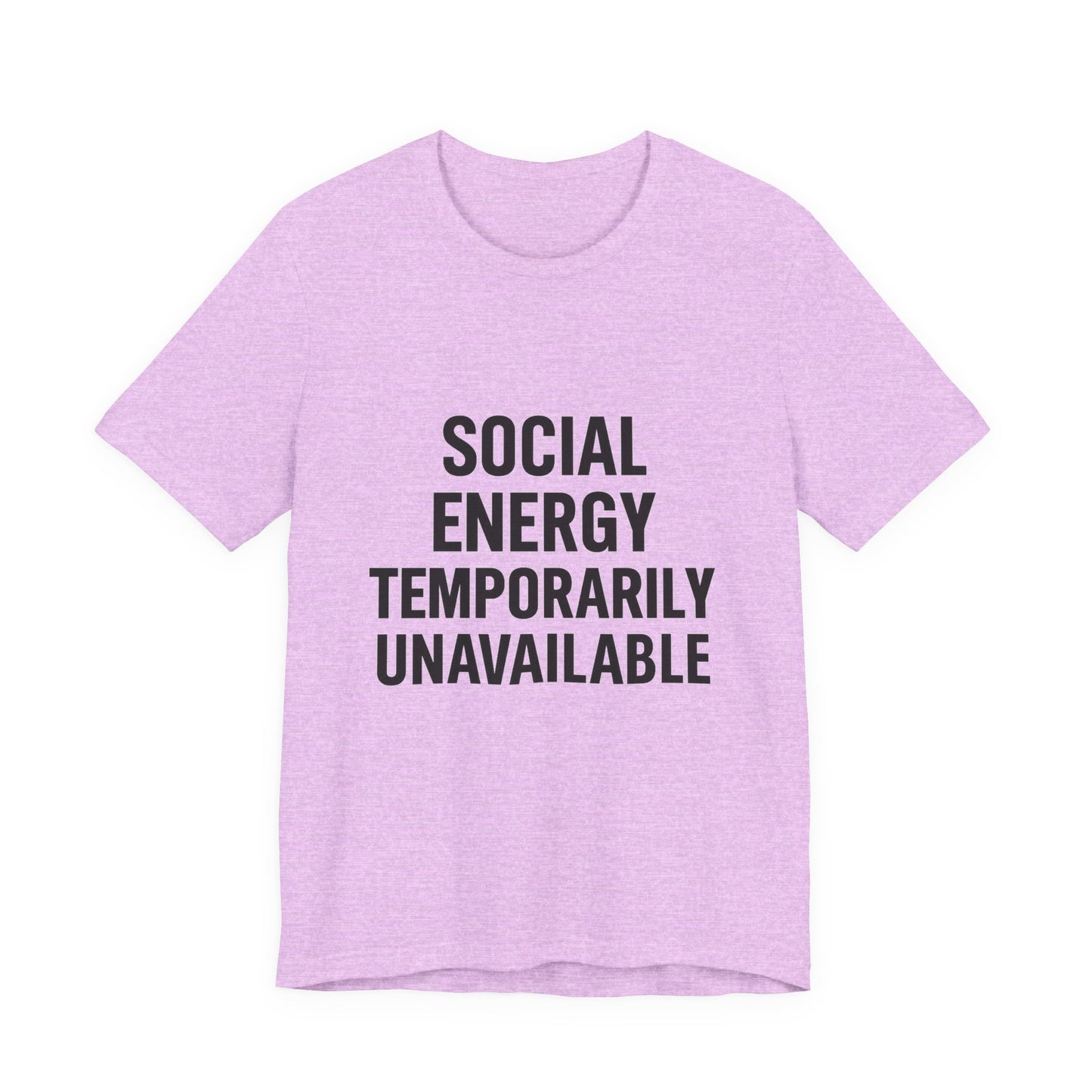 Social Energy Unavailable Unisex Jersey Short Sleeve Tee T-shirt