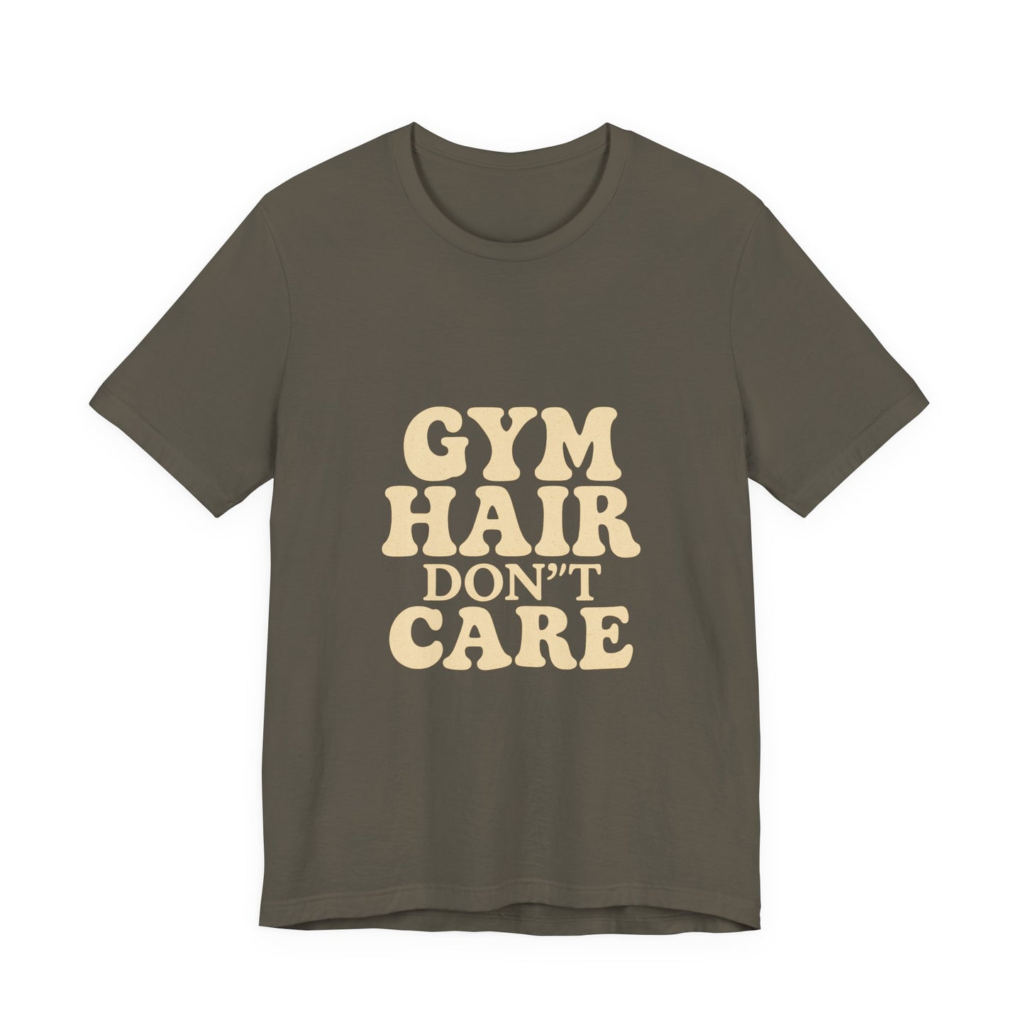 Gym Hair Don't Care Unisex Jersey Short Sleeve Tee T-shirt