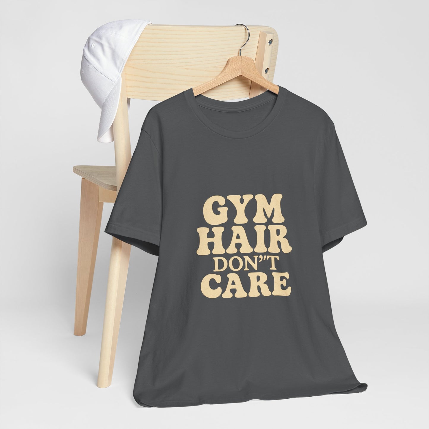 Gym Hair Don't Care Unisex Jersey Short Sleeve Tee T-shirt