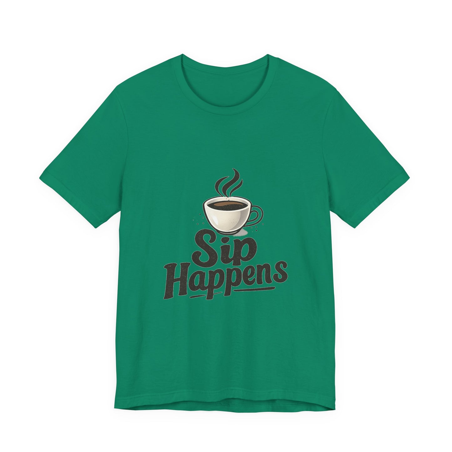 Sip Happens Coffee Cup Unisex Jersey Short Sleeve Tee T-shirt
