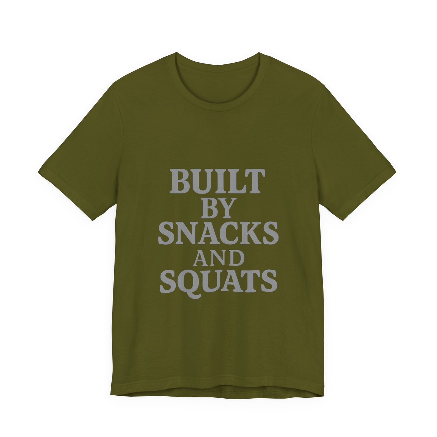 Built By Snacks And Squats Gym Humor Unisex Jersey Short Sleeve Tee T-shirt
