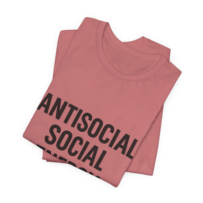 Antisocial Social Energy Unisex Jersey Short Sleeve Tee T-shirt