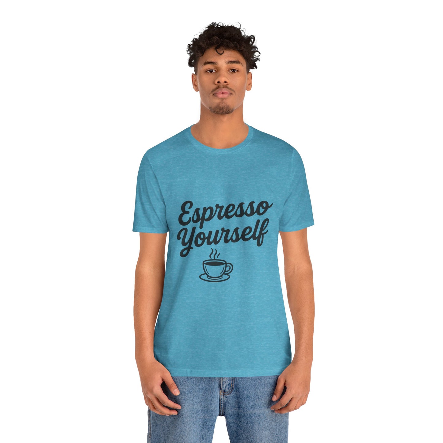 Espresso Yourself Coffee Cup Illustrated Unisex Jersey Short Sleeve Tee T-shirt