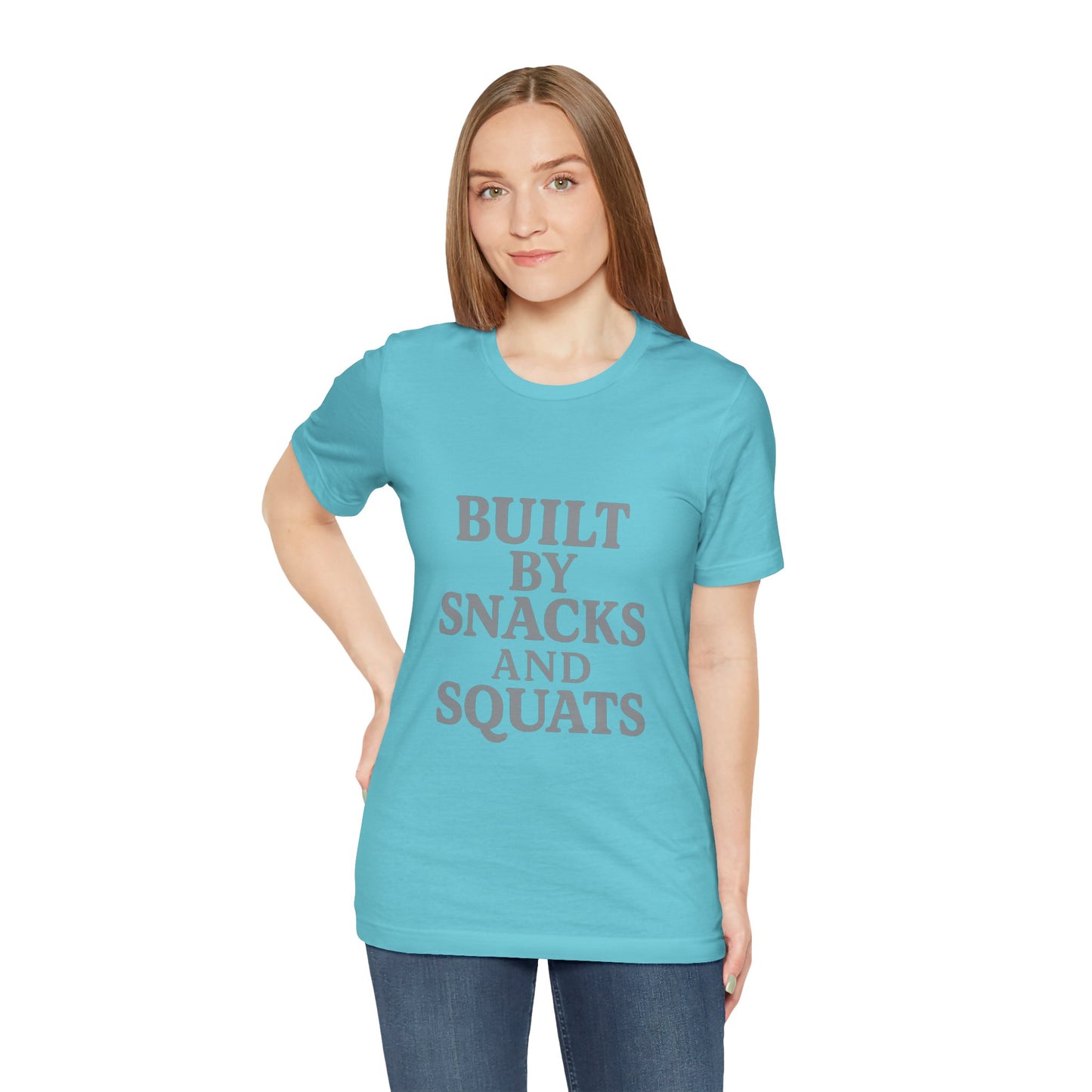 Built By Snacks And Squats Gym Humor Unisex Jersey Short Sleeve Tee T-shirt
