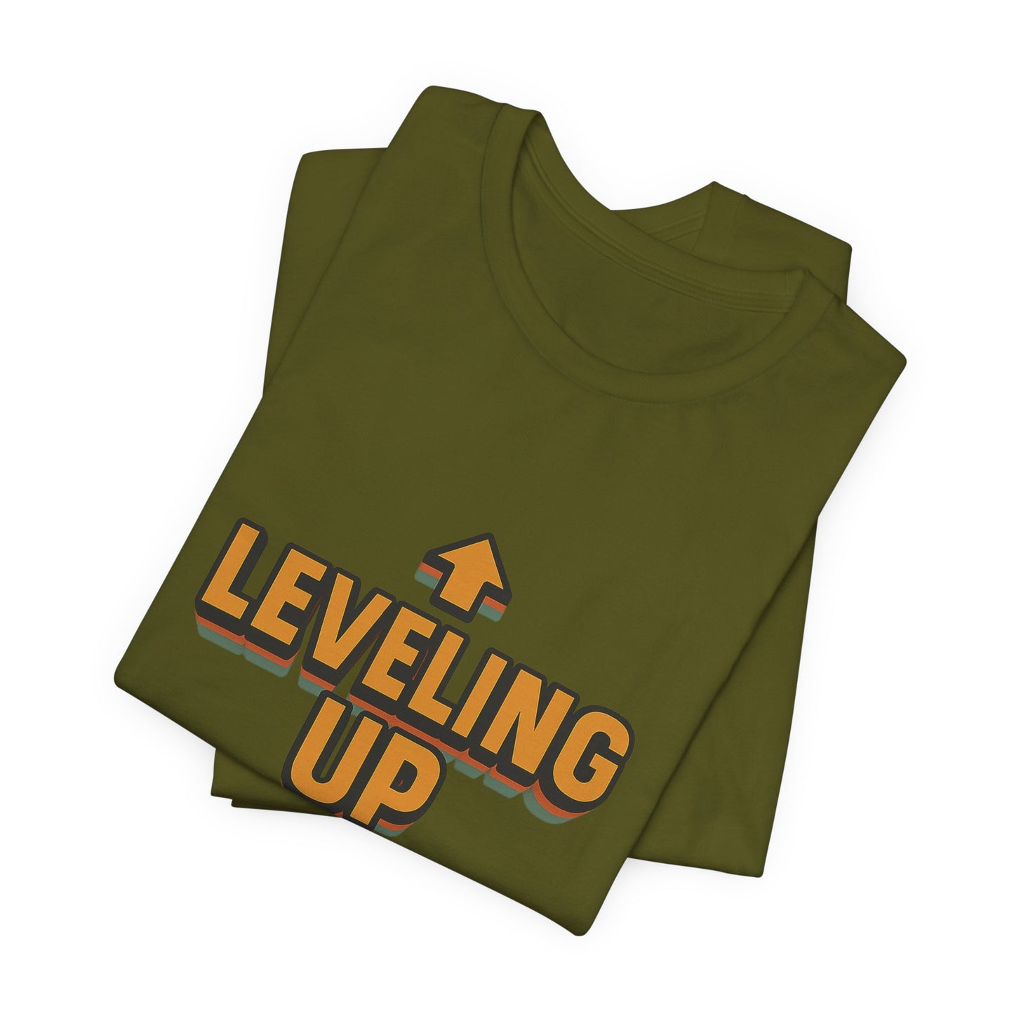 Leveling Up My Life Unisex Jersey Short Sleeve Tee T-shirt