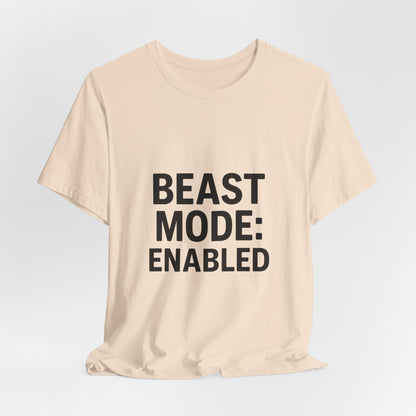 Beast Mode Enabled Unisex Jersey Short Sleeve Tee T-shirt