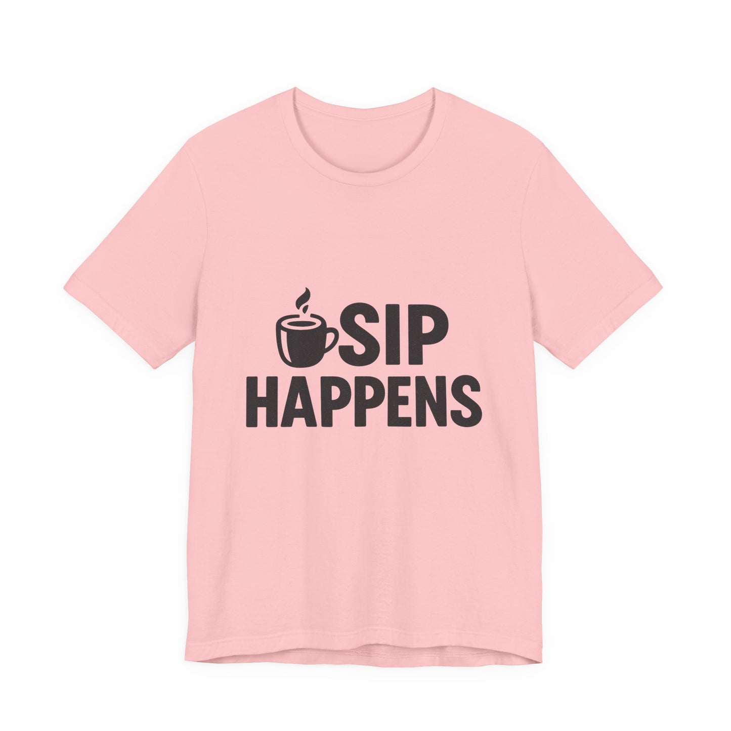 Sip Happens Minimal Edition Unisex Jersey Short Sleeve Tee T-shirt
