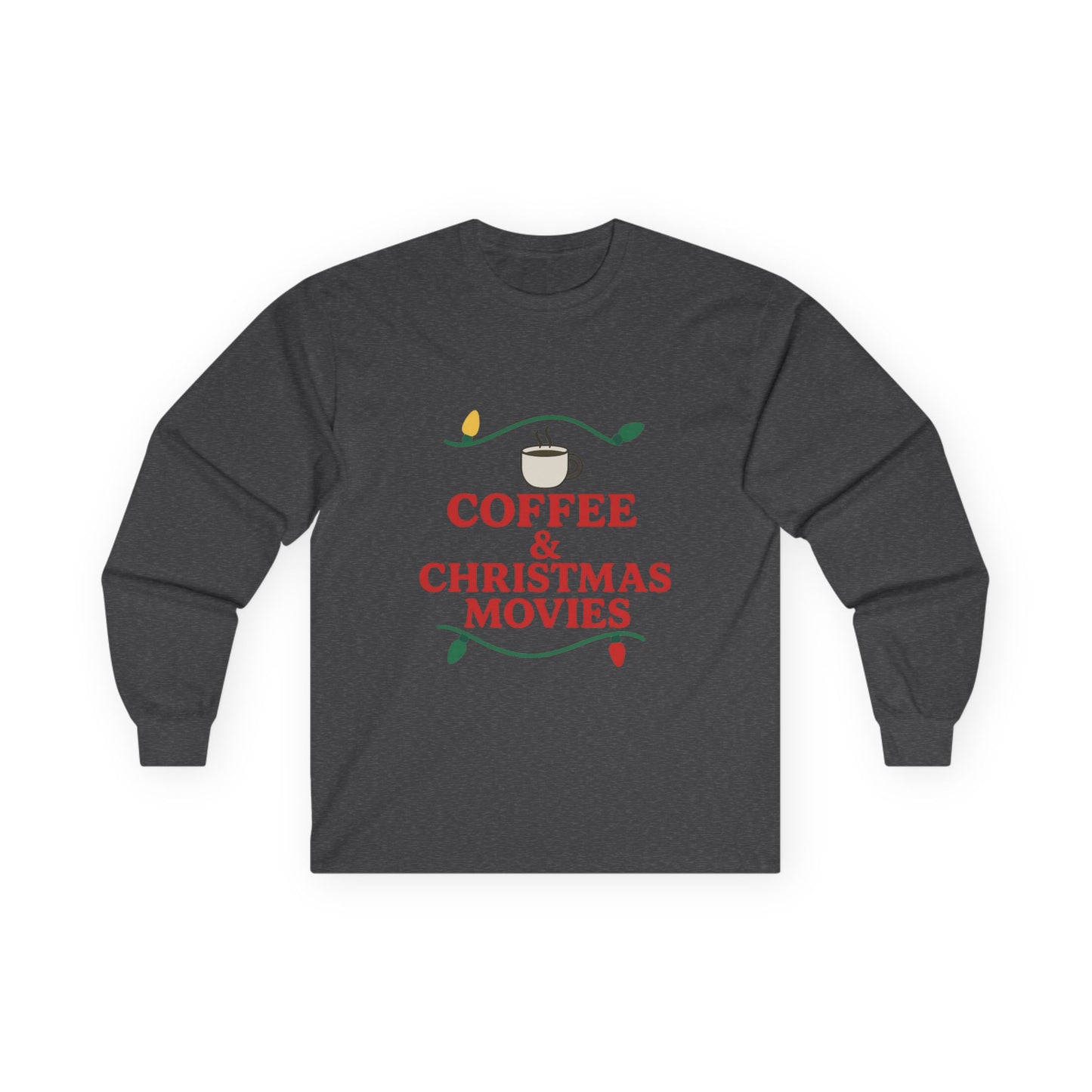 Coffee & Christmas Movies Unisex Ultra Cotton Long Sleeve Tee
