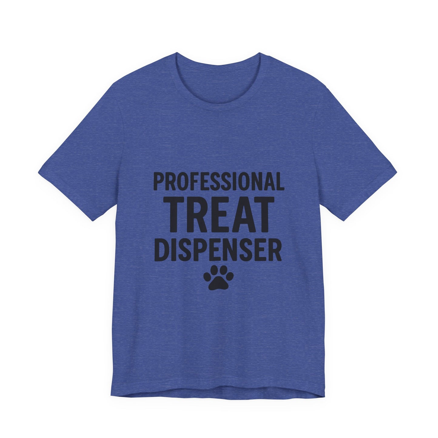Professional Treat Dispenser Unisex Jersey Short Sleeve Tee T-shirt