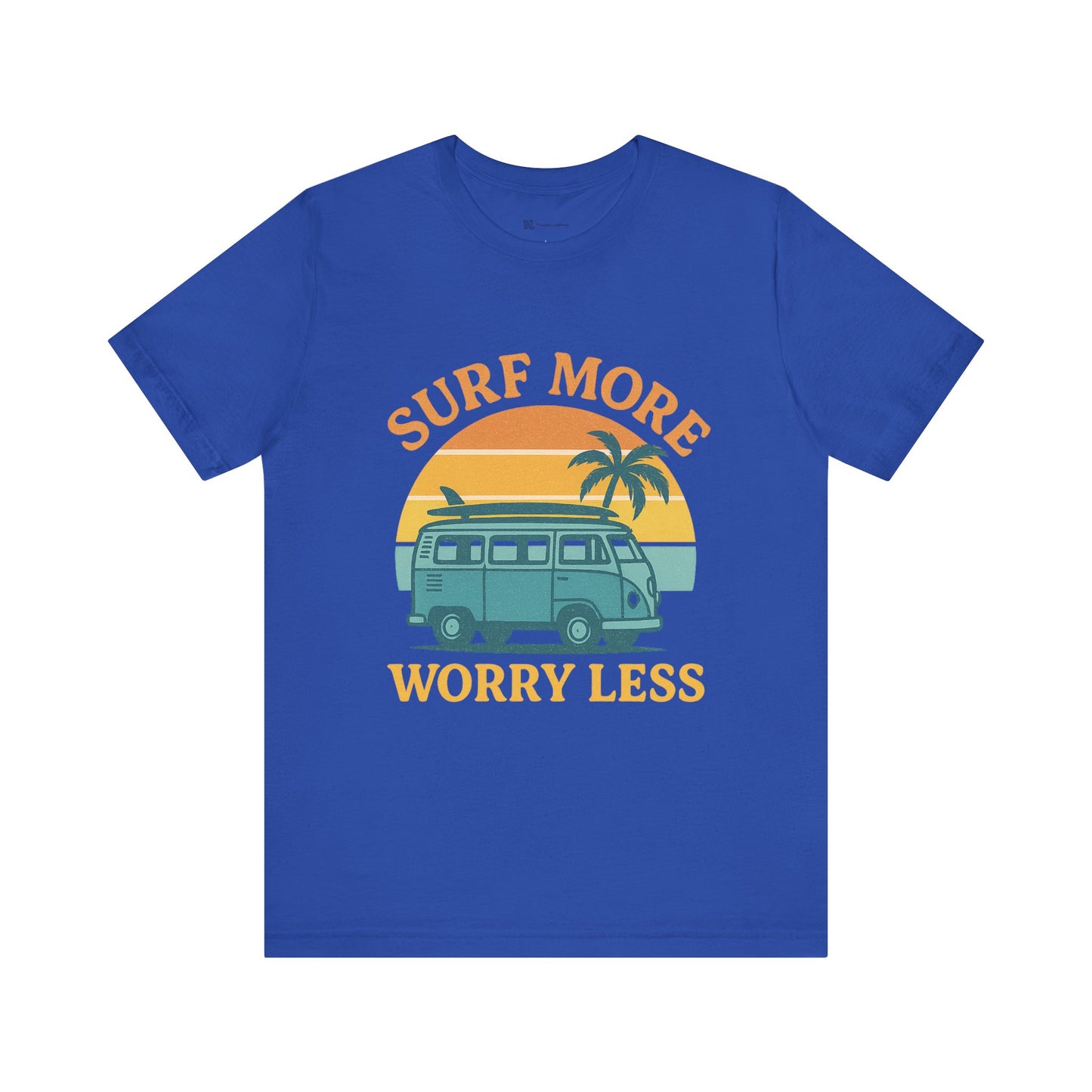 Surf More Worry Less Summer Unisex Jersey Short Sleeve Tee T-shirt