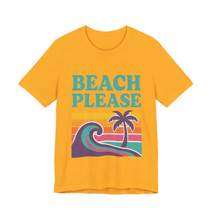 Beach Please Palm Trees Unisex Short Sleeve Tee T-shirt