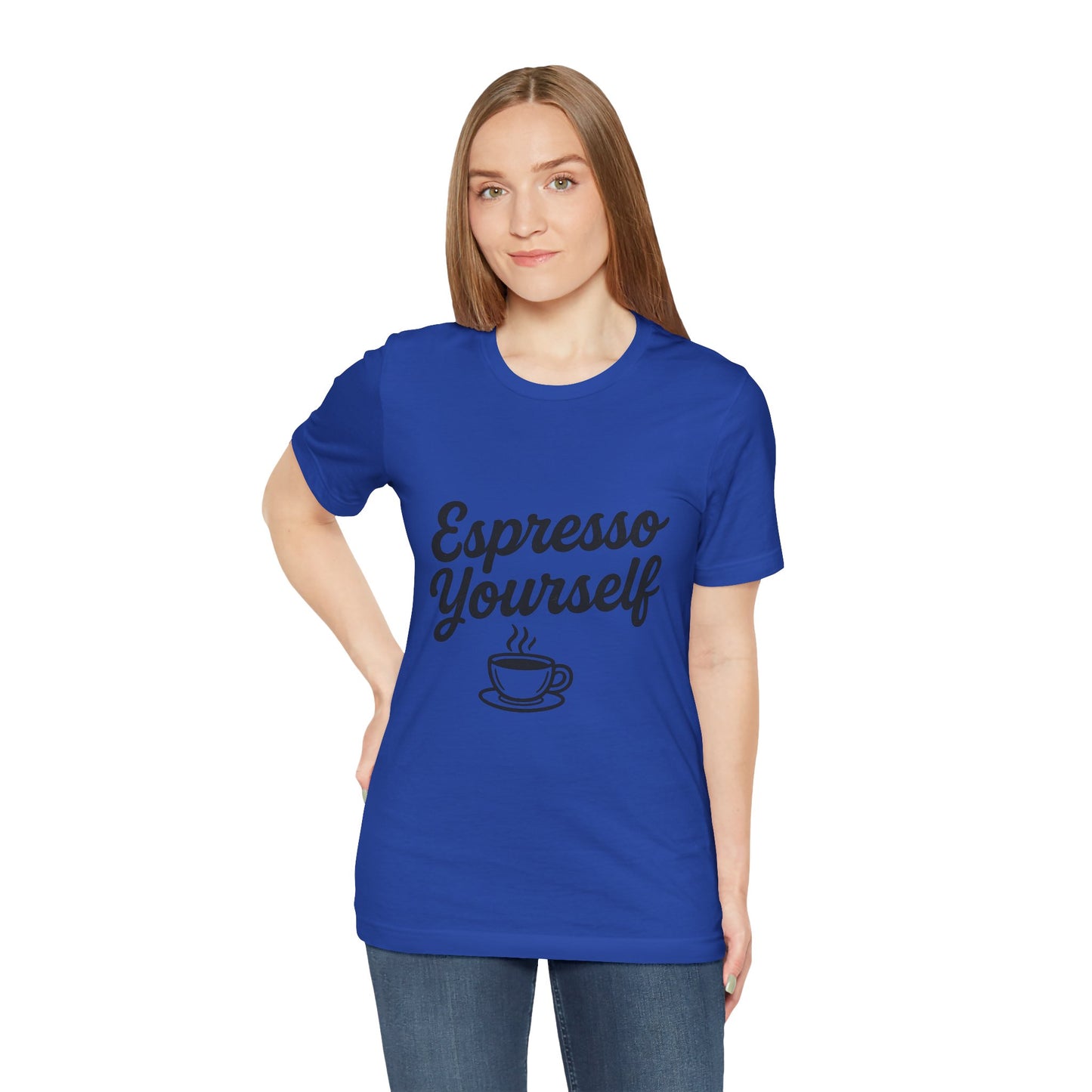 Espresso Yourself Coffee Cup Illustrated Unisex Jersey Short Sleeve Tee T-shirt