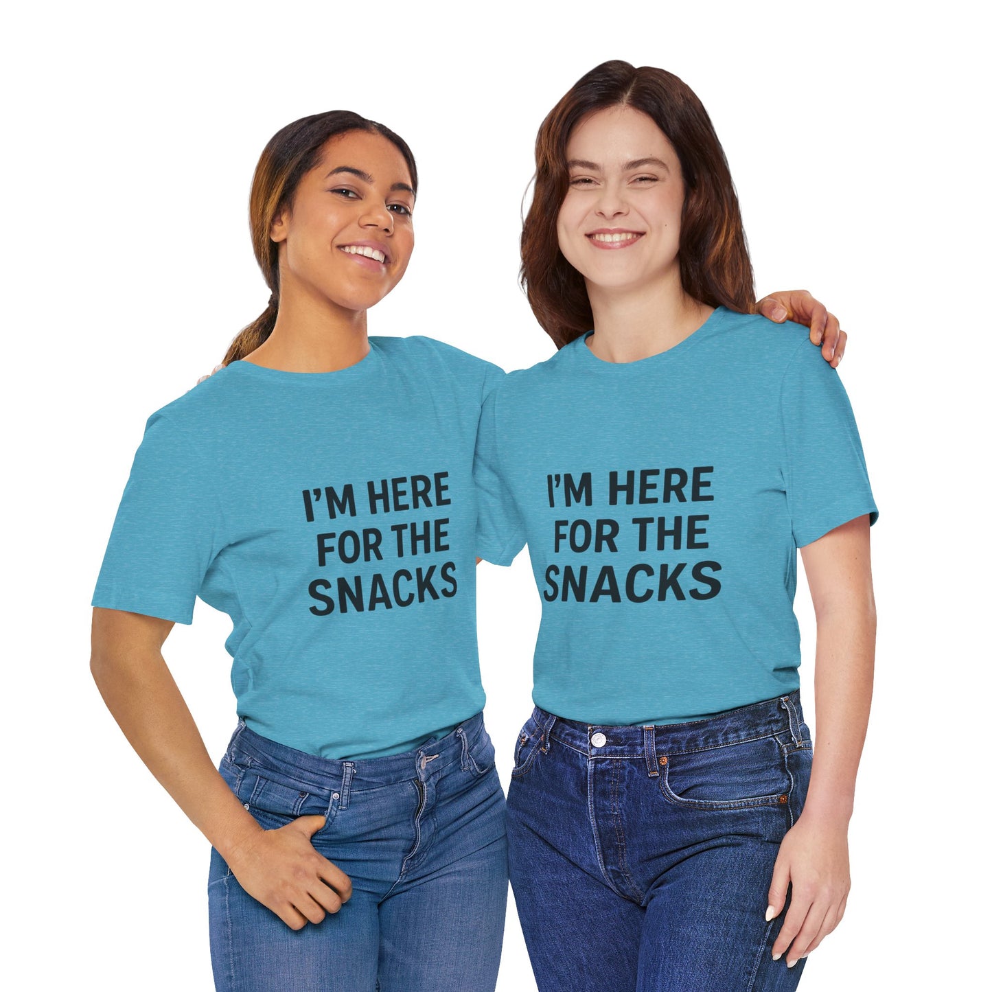 I'm Here For The Snacks Unisex Jersey Short Sleeve Tee T-shirt