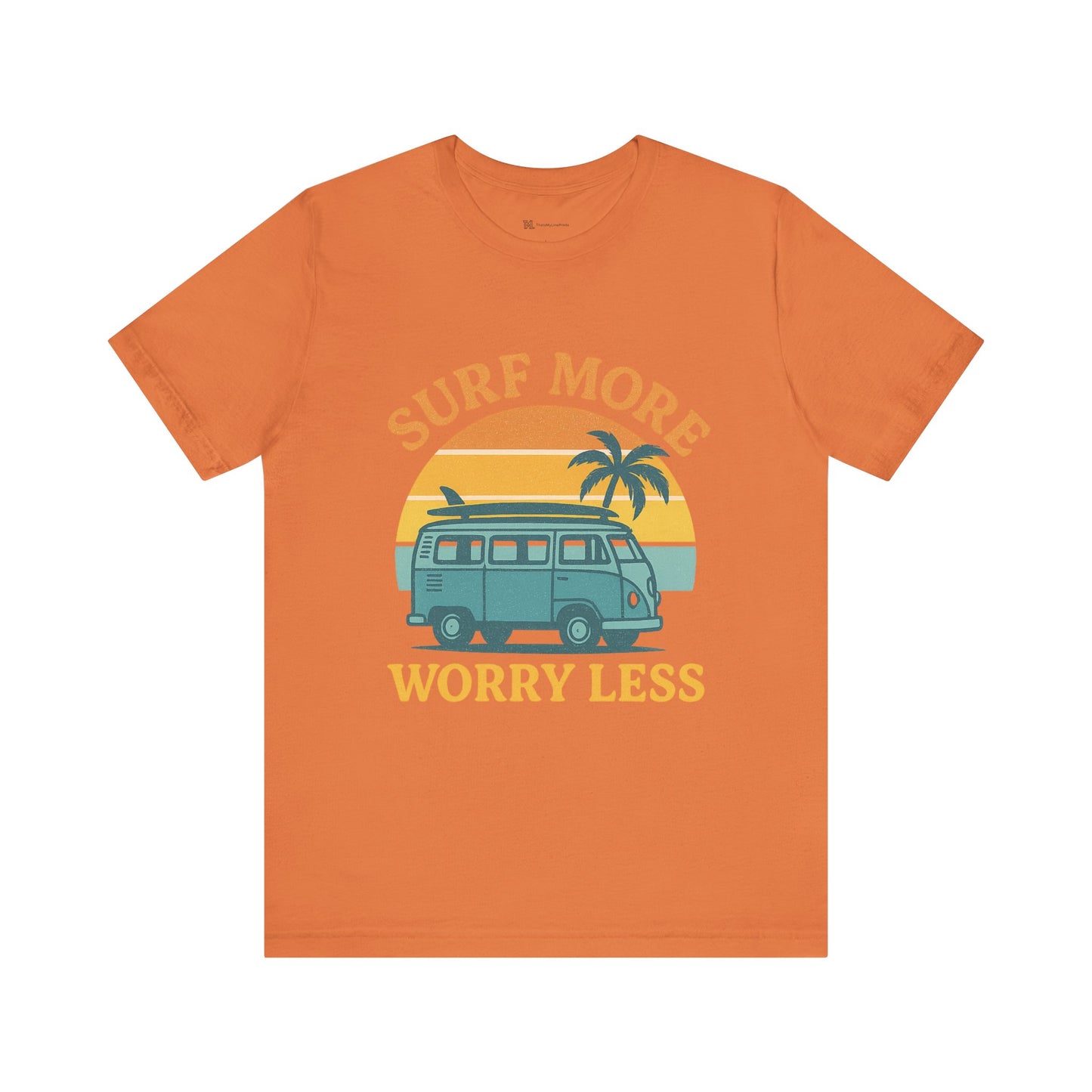 Surf More Worry Less Summer Unisex Jersey Short Sleeve Tee T-shirt