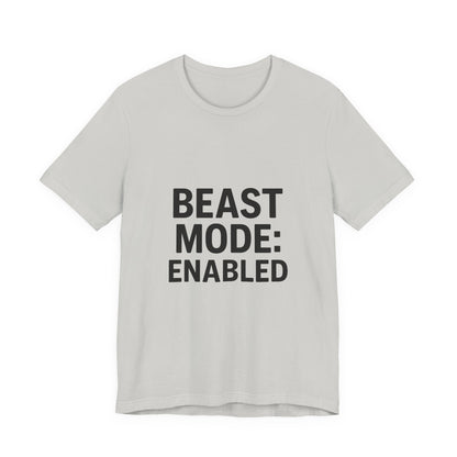 Beast Mode Enabled Unisex Jersey Short Sleeve Tee T-shirt