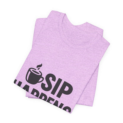 Sip Happens Minimal Edition Unisex Jersey Short Sleeve Tee T-shirt