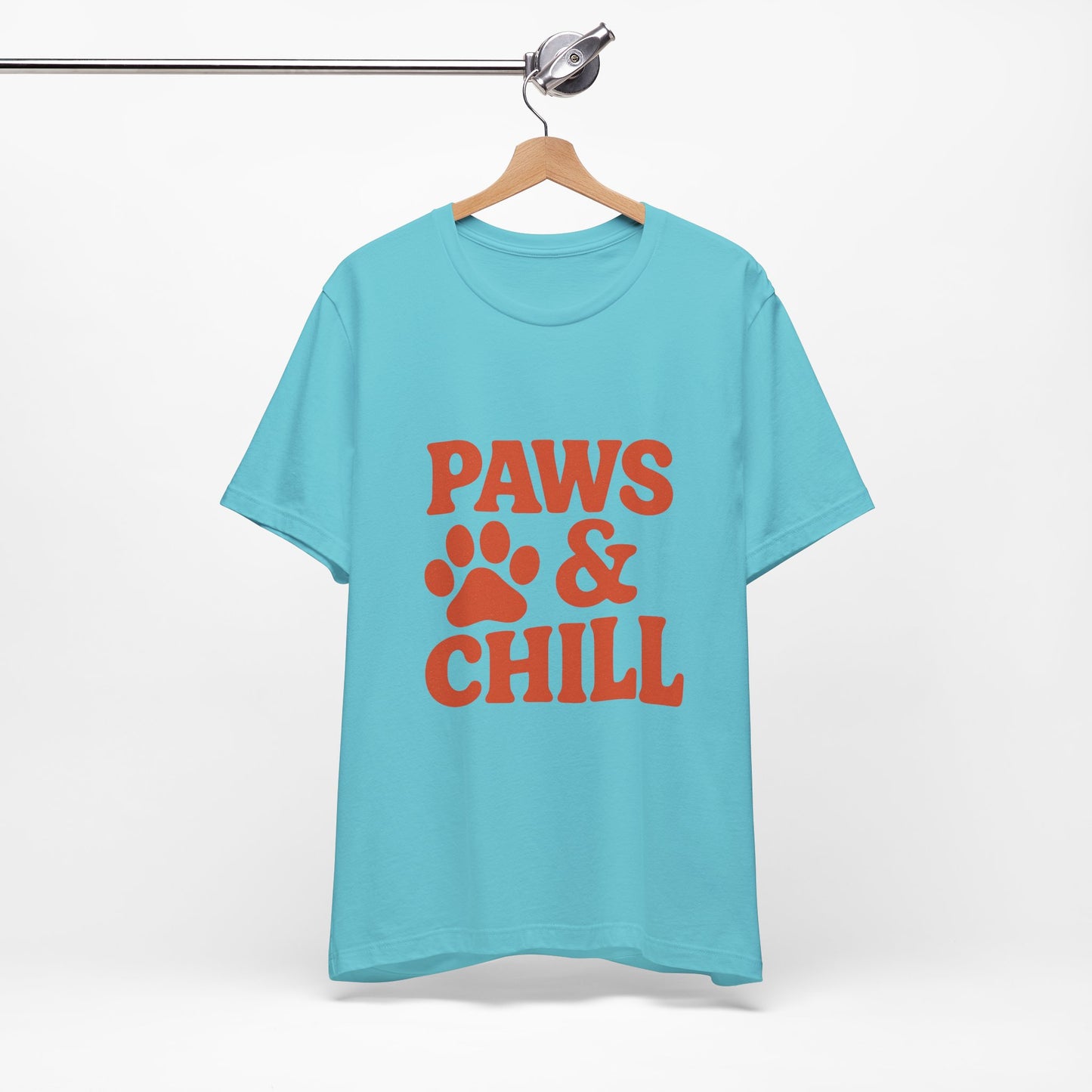 Paws and Chill Pet Lovers Unisex Jersey Short Sleeve Tee T-shirt