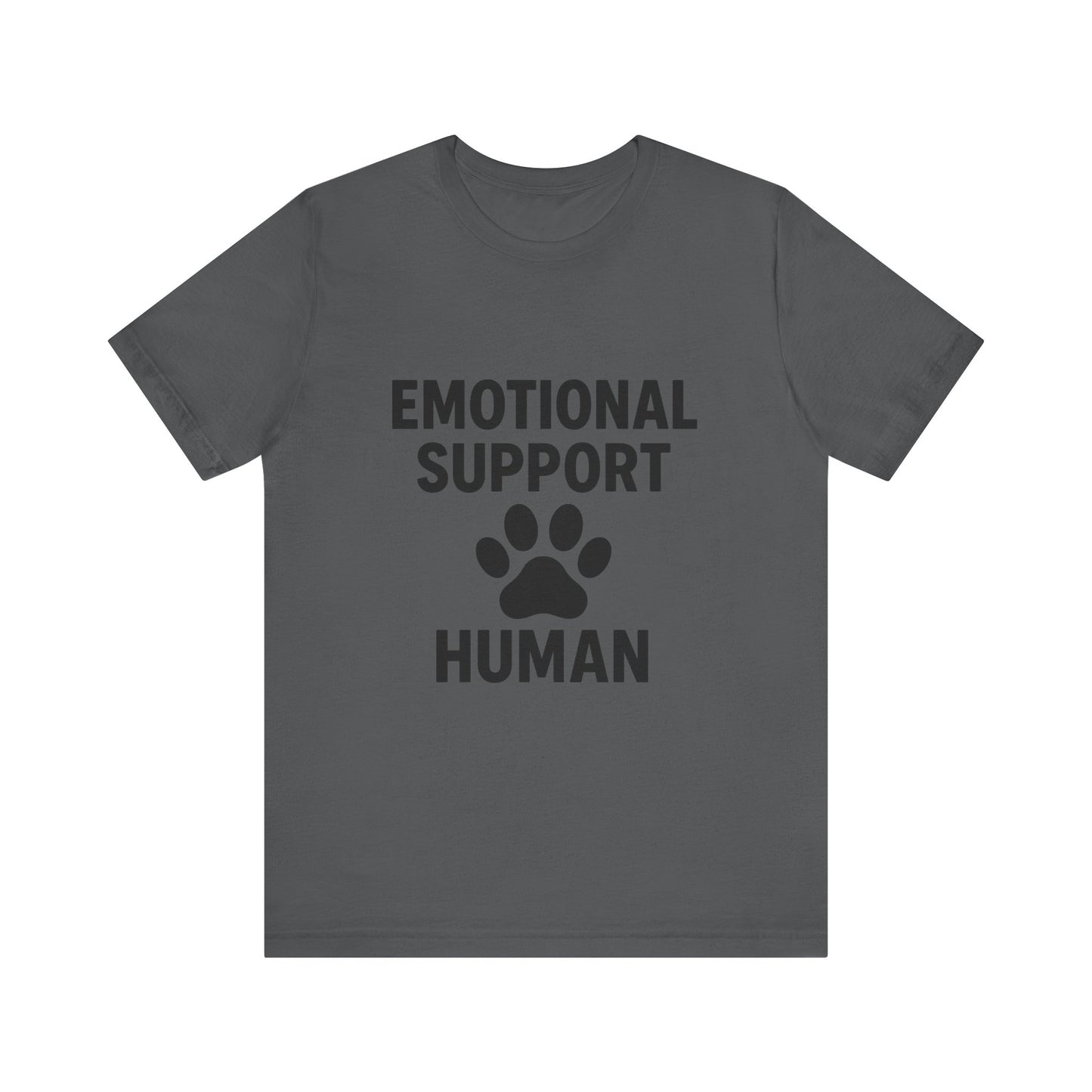Emotional Human Support Unisex Jersey Short Sleeve Tee T-shirt