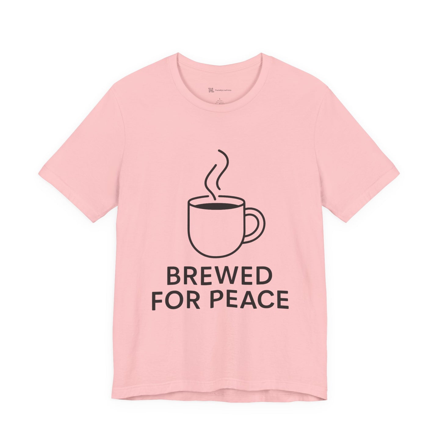 Brewed For Peace Coffee Humor Unisex Jersey Short Sleeve Tee T-shirt